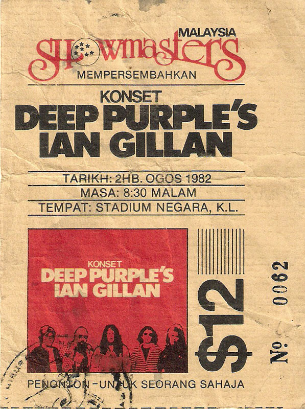 Gillan, Kuala Lumpur 1982 ticket